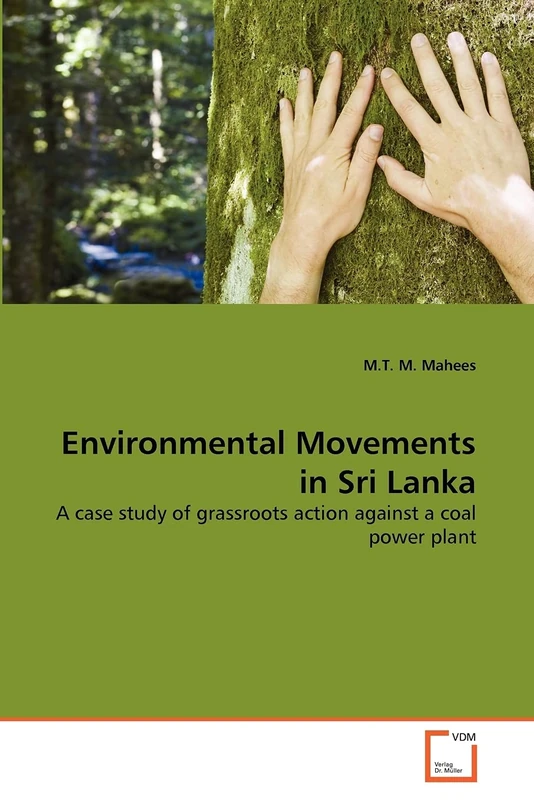 Environmental Movements in Sri Lanka: A case study of grassroots action against a coal power plant - Image 1