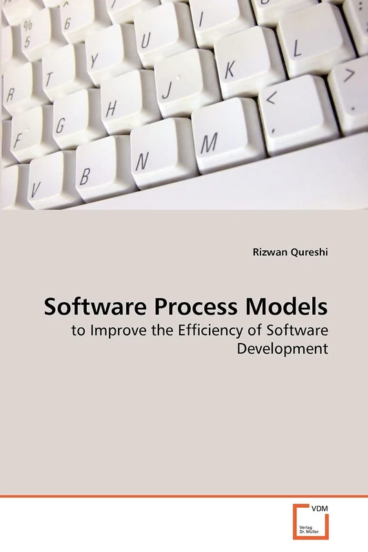Software Process Models: to Improve the Efficiency of Software Development