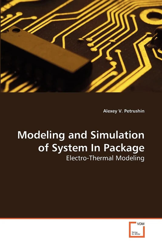 Modeling and Simulation of System In Package: Electro-Thermal Modeling