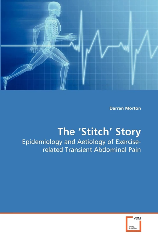 The ?Stitch' Story: Epidemiology and Aetiology of Exercise-related Transient Abdominal Pain