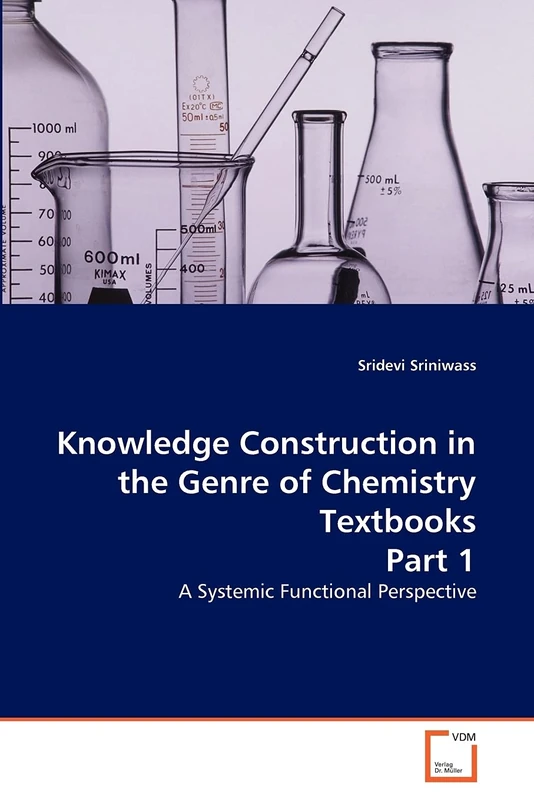Knowledge Construction in the Genre of Chemistry Textbooks Part 1: A Systemic Functional Perspective - Image 1