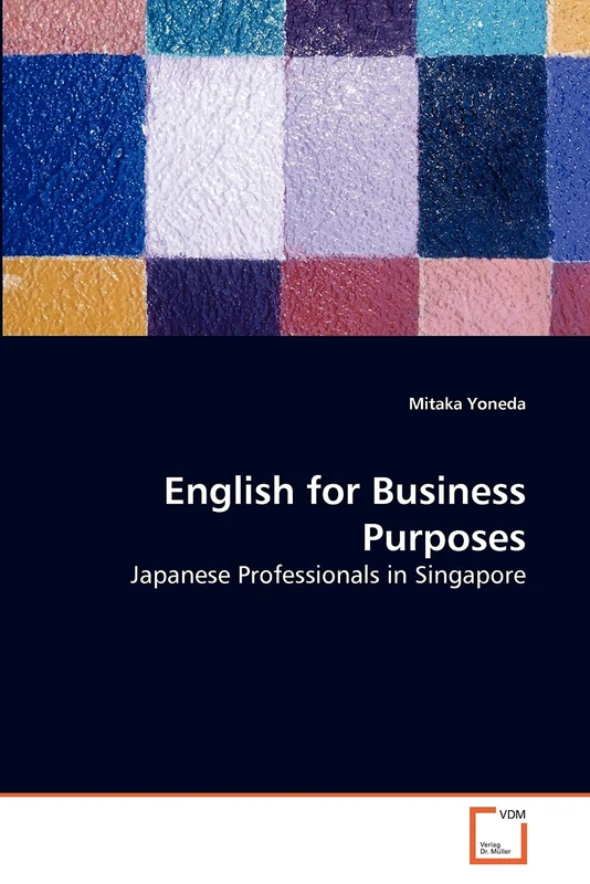 English for Business Purposes: Japanese Professionals in Singapore
