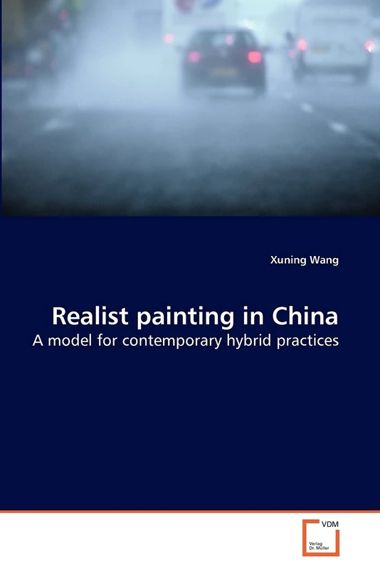 Realist painting in China: A model for contemporary hybrid practices