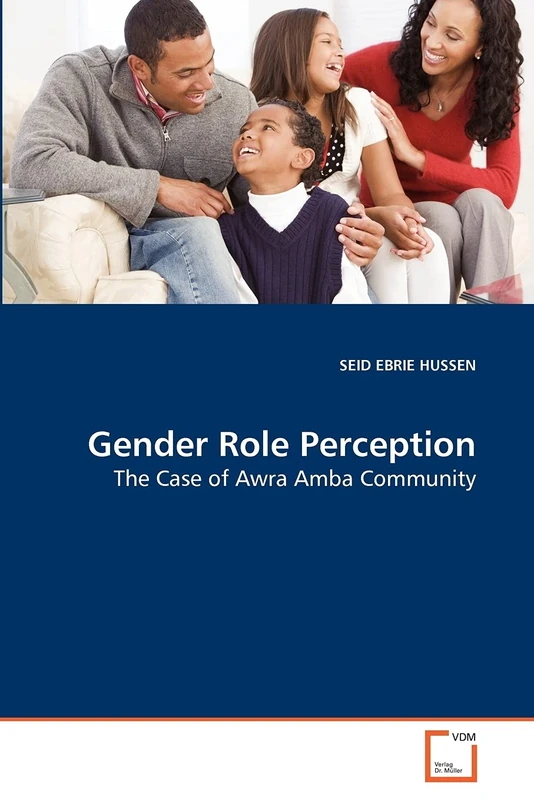 Gender Role Perception: The Case of Awra Amba Community