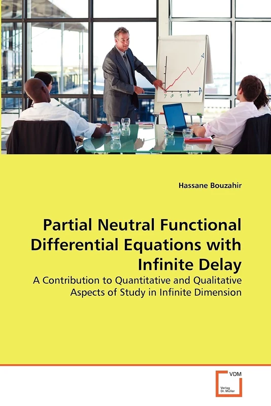 Partial Neutral Functional Differential Equations with Infinite Delay: A Contribution to Quantitative and Qualitative Aspects of Study in Infinite Dimension