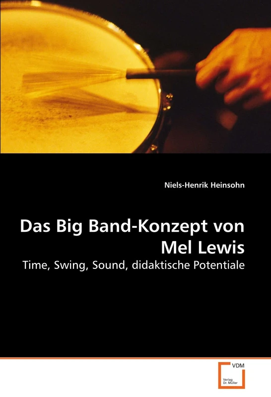 Das Big Band-Konzept von Mel Lewis: Time, Swing, Sound, didaktische Potentiale - Image 1