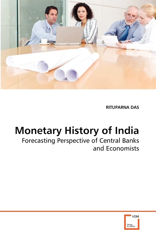 Monetary History of India: Forecasting Perspective of Central Banks and Economists
