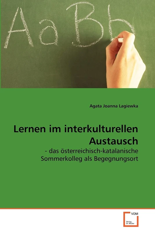 Lernen im interkulturellen Austausch: - das österreichisch-katalanische Sommerkolleg als Begegnungsort