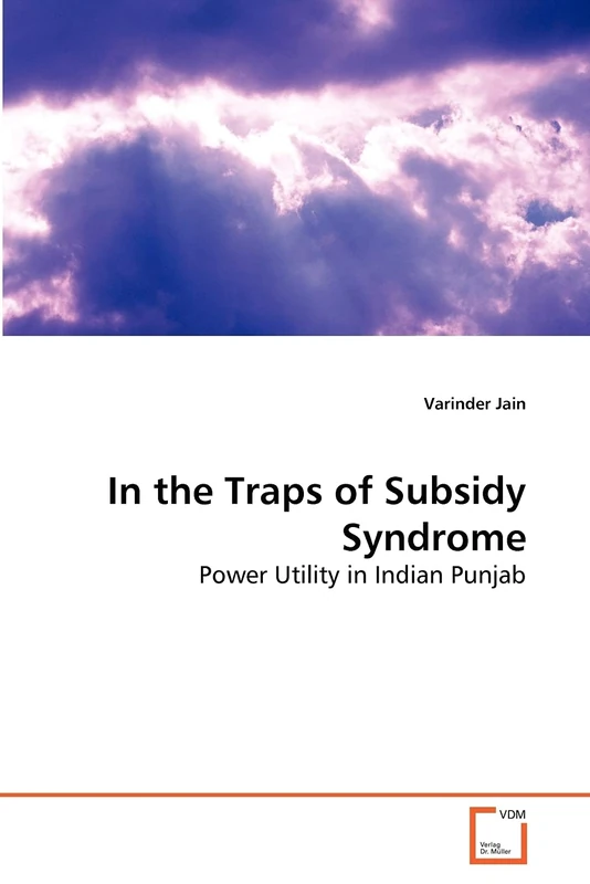 In the Traps of Subsidy Syndrome: Power Utility in Indian Punjab