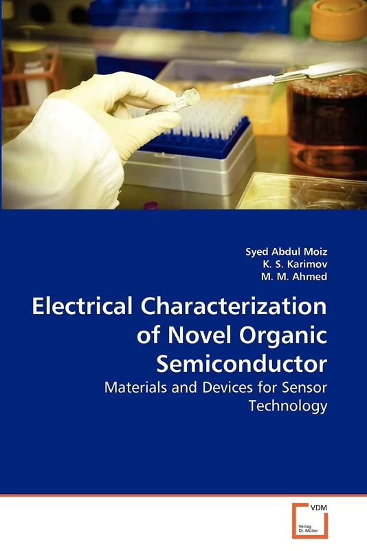 Electrical Characterization of Novel Organic Semiconductor: Materials and Devices for Sensor Technology