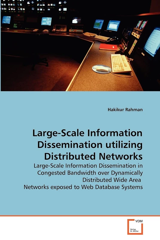 Large-Scale Information Dissemination utilizing Distributed Networks