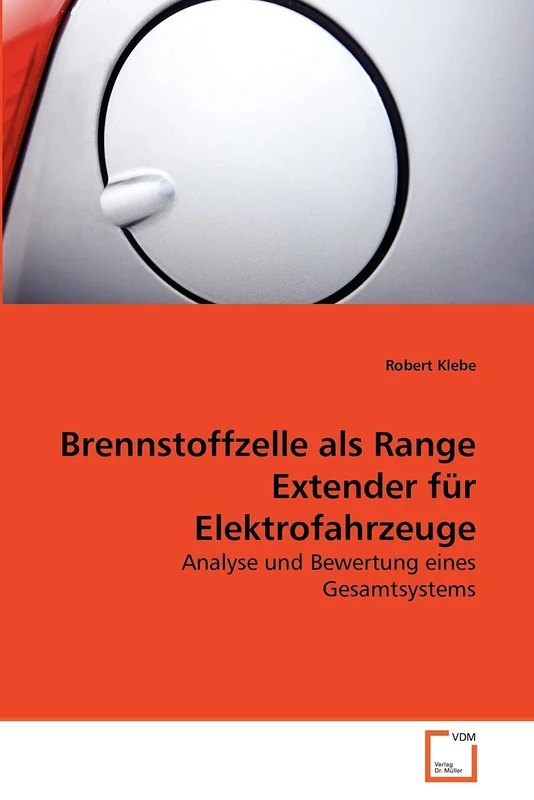Brennstoffzelle als Range Extender für Elektrofahrzeuge: Analyse und Bewertung eines Gesamtsystems - Image 1