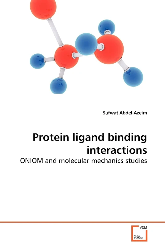 Protein ligand binding interactions: ONIOM and molecular mechanics studies