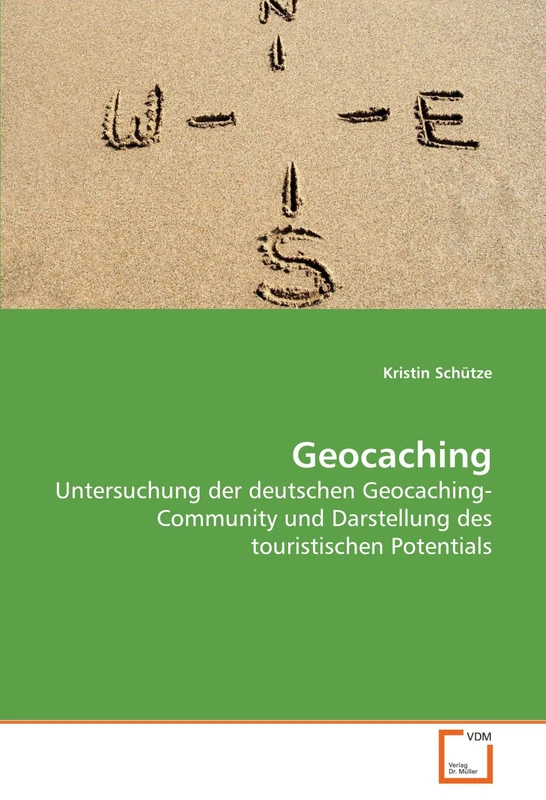 Geocaching: Untersuchung der deutschen Geocaching-Community und Darstellung des touristischen Potentials - Image 1