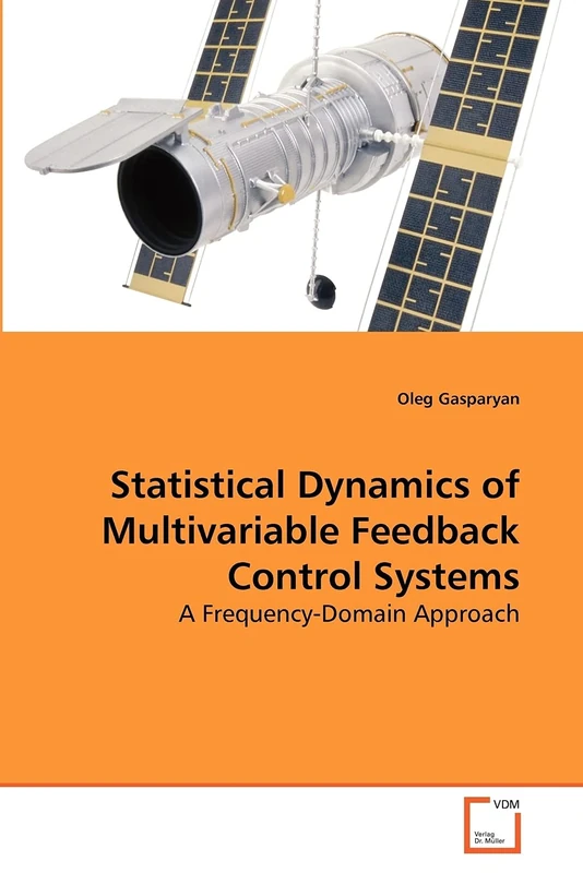 Statistical Dynamics of Multivariable Feedback Control Systems: A Frequency-Domain Approach
