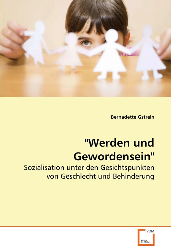 "Werden und Gewordensein": Sozialisation unter den Gesichtspunkten von Geschlecht und Behinderung - Image 1