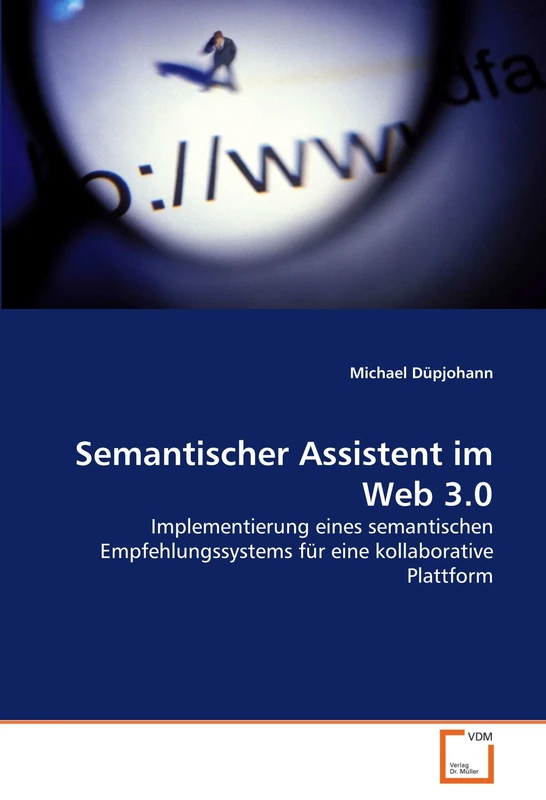 Semantischer Assistent im Web 3.0: Implementierung eines semantischen Empfehlungssystems für eine kollaborative Plattform - Image 1