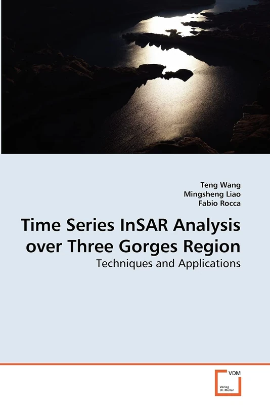 Time Series InSAR Analysis over Three Gorges Region: Techniques and Applications