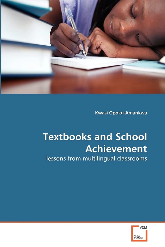 Textbooks and School Achievement: lessons from multilingual classrooms
