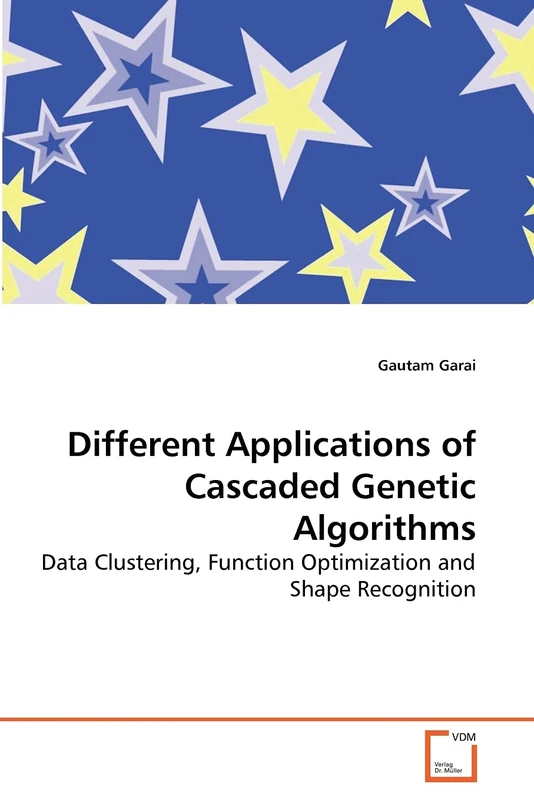 Different Applications of Cascaded Genetic Algorithms: Data Clustering, Function Optimization and Shape Recognition