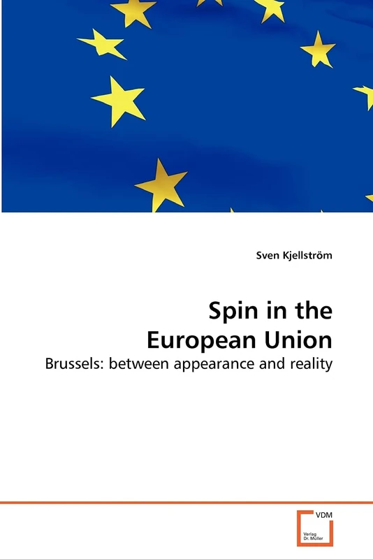 Spin in the European Union: Brussels: between appearance and reality - Image 1