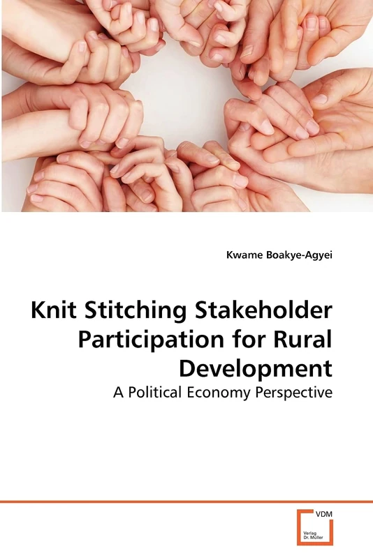 Knit Stitching Stakeholder Participation for Rural Development: A Political Economy Perspective