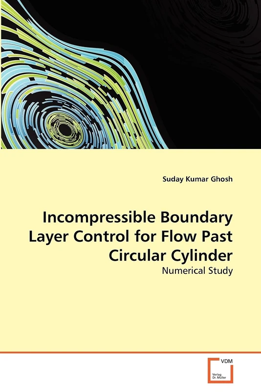 Incompressible Boundary Layer Control for Flow Past Circular Cylinder: Numerical Study