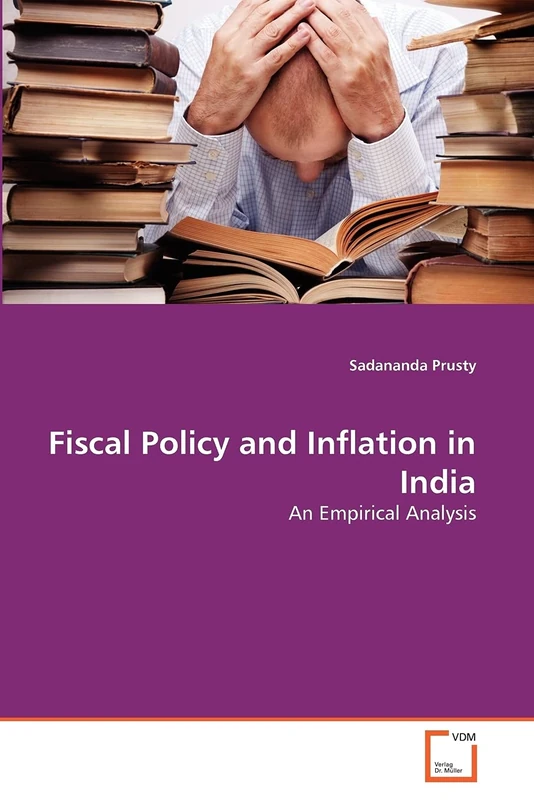 Fiscal Policy and Inflation in India: An Empirical Analysis