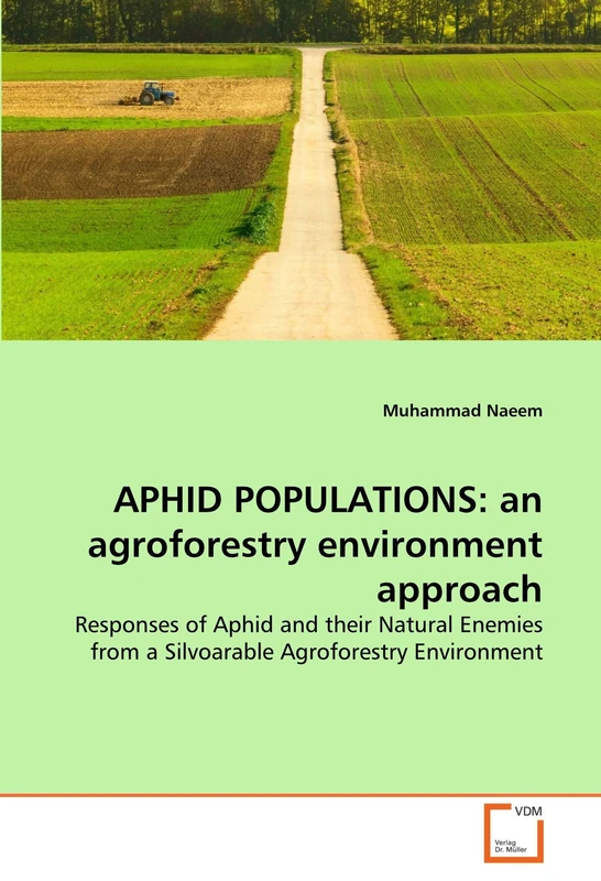 APHID POPULATIONS: an agroforestry environment approach: Responses of Aphid and their Natural Enemies from a Silvoarable Agroforestry Environment