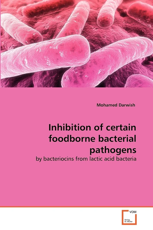 Inhibition of certain foodborne bacterial pathogens: by bacteriocins from lactic acid bacteria