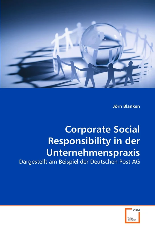 Corporate Social Responsibility in der Unternehmenspraxis: Dargestellt am Beispiel der Deutschen Post AG - Image 1