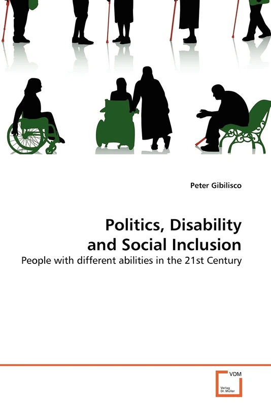 Politics, Disability and Social Inclusion: People with different abilities in the 21st Century - Image 1