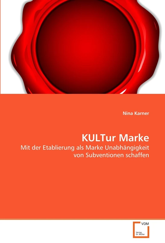 KULTur Marke: Mit der Etablierung als Marke Unabhängigkeit von Subventionen schaffen - Image 1