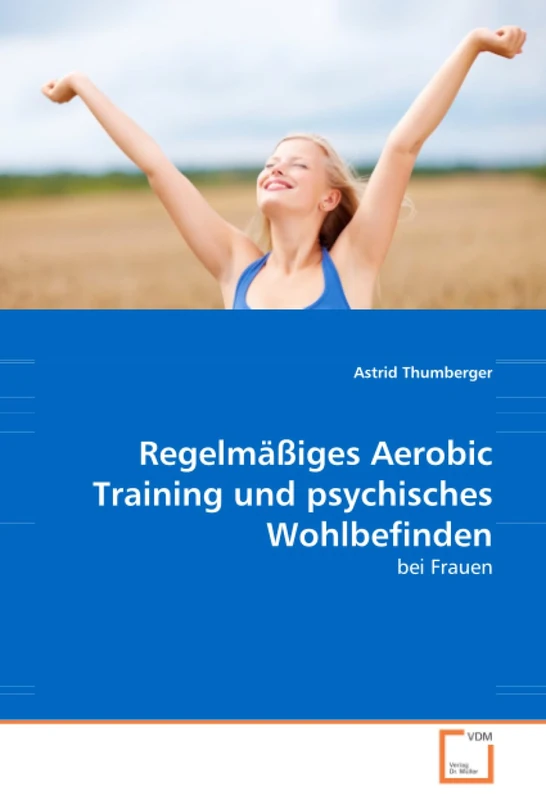 Regelmäßiges Aerobic Training und psychisches Wohlbefinden: bei Frauen - Image 1