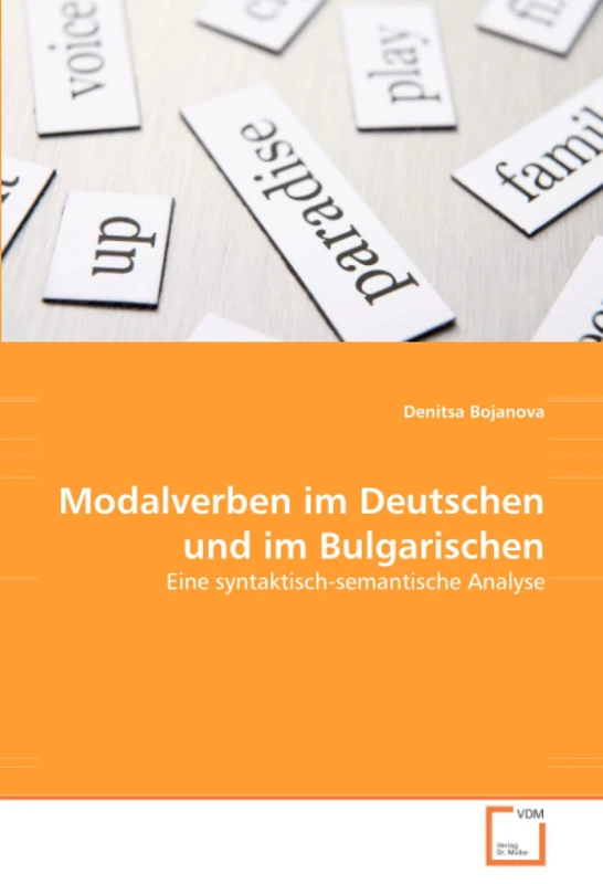 Modalverben im Deutschen und im Bulgarischen: Eine syntaktisch-semantische Analyse - Image 1