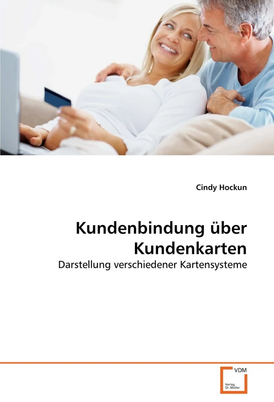 Kundenbindung über Kundenkarten: Darstellung verschiedener Kartensysteme