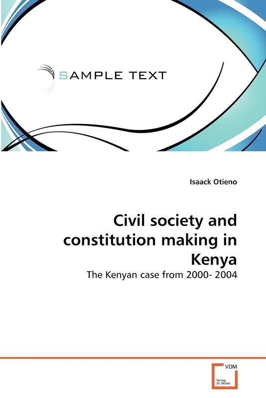 Civil society and constitution making in Kenya: The Kenyan case from 2000- 2004 - Image 1