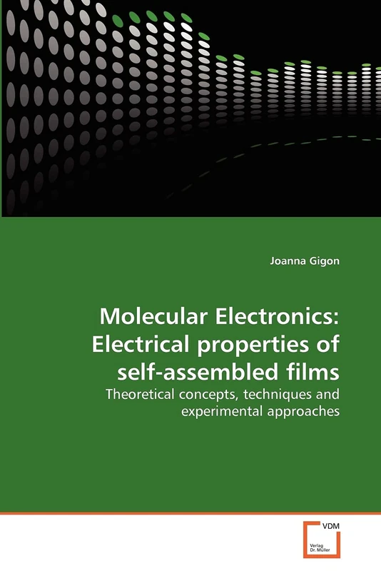 Molecular Electronics: Electrical properties of self-assembled films: Theoretical concepts, techniques and experimental approaches - Image 1