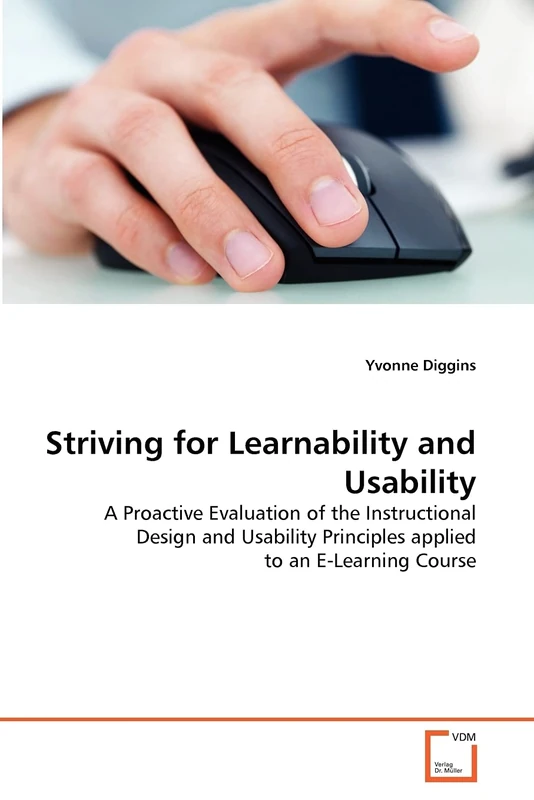 Striving for Learnability and Usability: A Proactive Evaluation of the Instructional Design and Usability Principles applied to an E-Learning Course