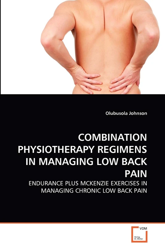 COMBINATION PHYSIOTHERAPY REGIMENS IN MANAGING LOW BACK PAIN: ENDURANCE PLUS MCKENZIE EXERCISES IN MANAGING CHRONIC LOW BACK PAIN - Image 1