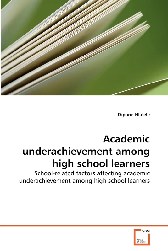 Academic underachievement among high school learners: School-related factors affecting academic underachievement among high school learners - Image 1