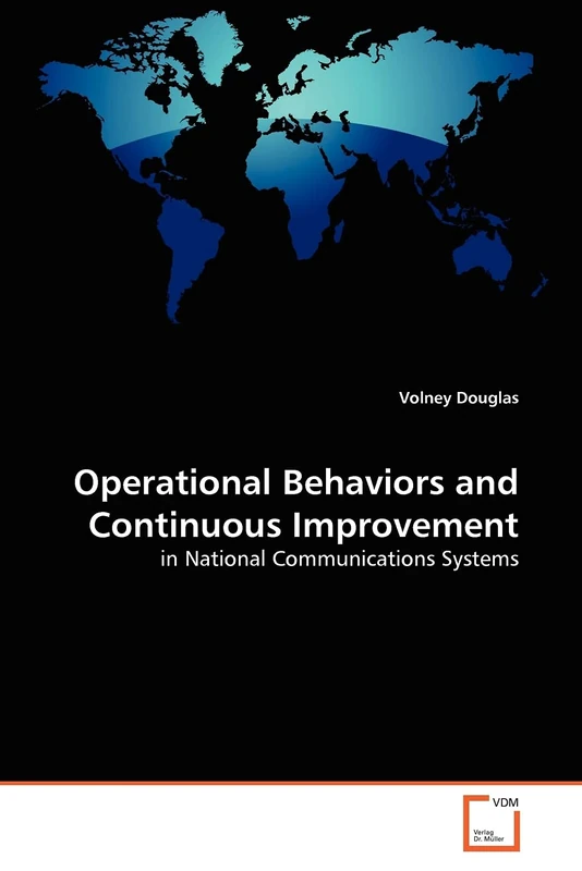 Operational Behaviors and Continuous Improvement: in National Communications Systems