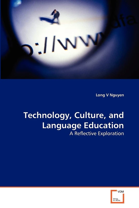 Technology, Culture, and Language Education: A Reflective Exploration