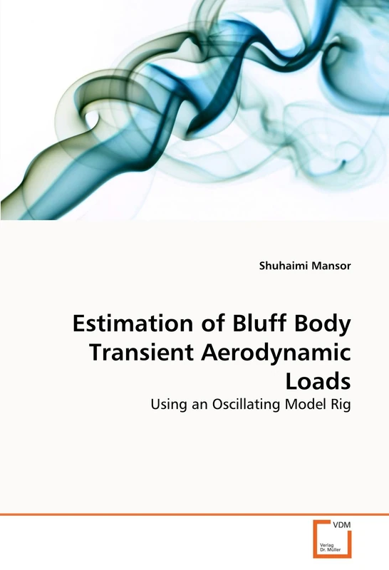 Estimation of Bluff Body Transient Aerodynamic Loads: Using an Oscillating Model Rig
