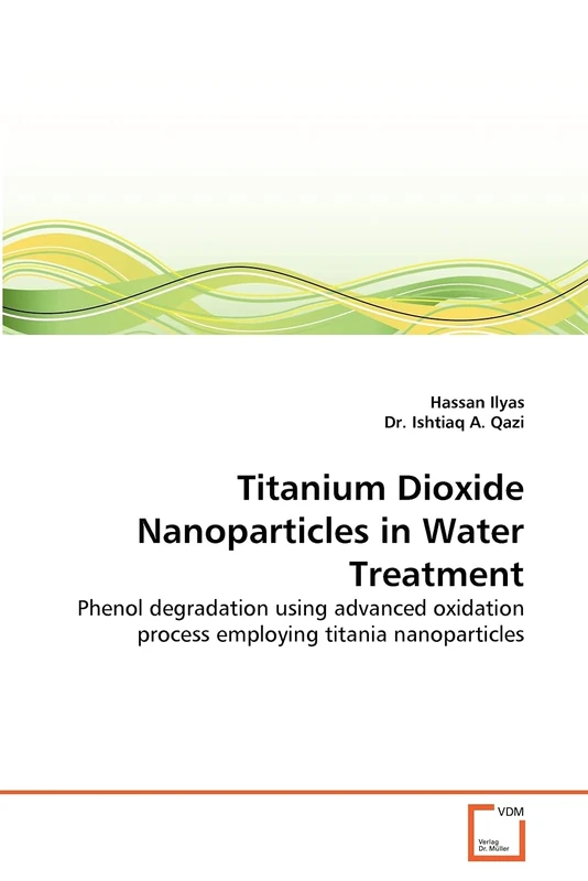 Titanium Dioxide Nanoparticles in Water Treatment: Phenol degradation using advanced oxidation process employing titania nanoparticles