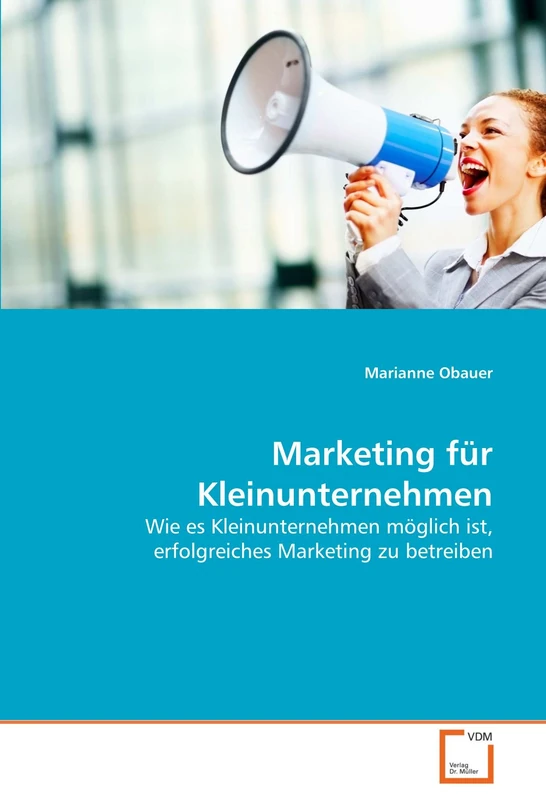 Marketing für Kleinunternehmen: Wie es Kleinunternehmen möglich ist, erfolgreiches Marketing zu betreiben - Image 1