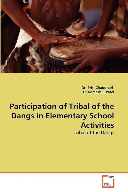 Participation of Tribal of the Dangs in Elementary School Activities: Tribal of the Dangs