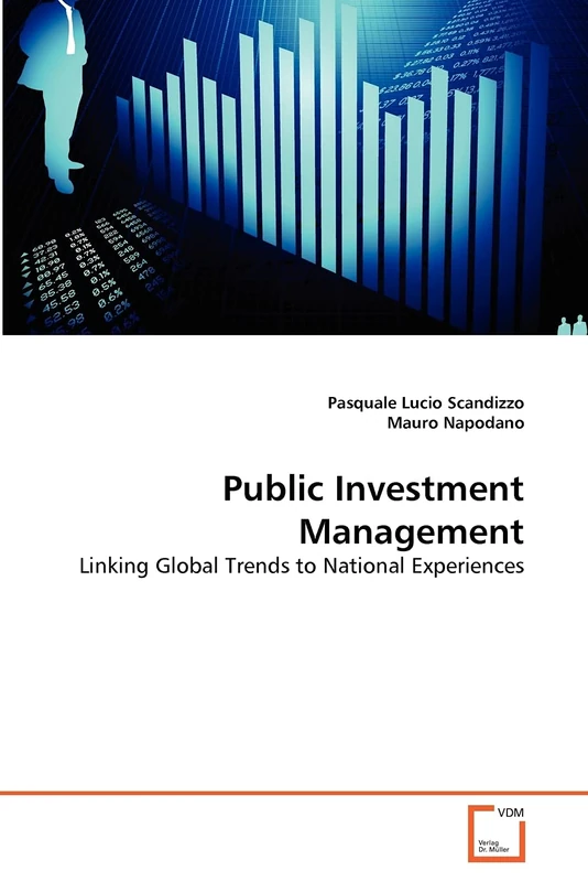 Public Investment Management: Linking Global Trends to National Experiences