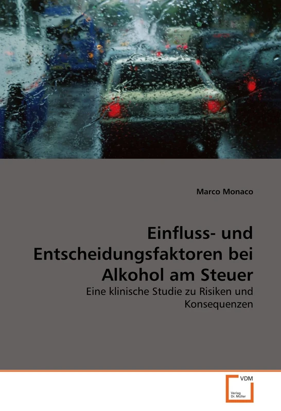 Einfluss- und Entscheidungsfaktoren bei Alkohol am Steuer: Eine klinische Studie zu Risiken und Konsequenzen - Image 1