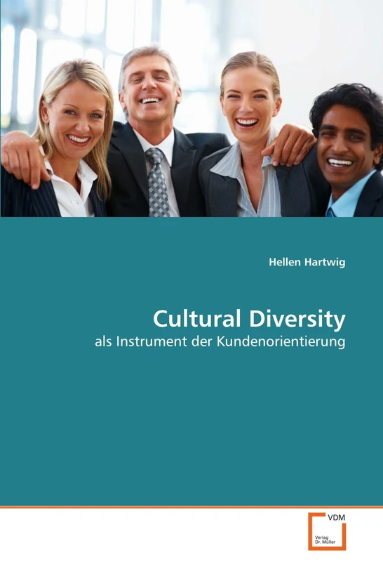 Cultural Diversity: als Instrument der Kundenorientierung